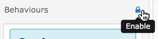*Enable* behaviour engine button